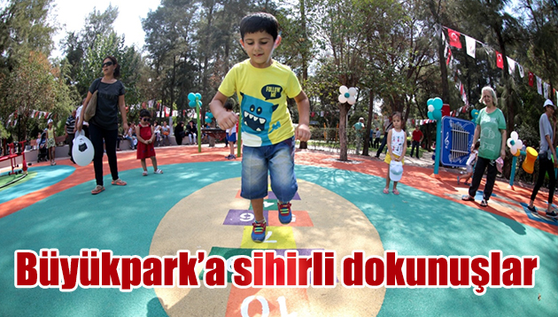 Büyükpark’a sihirli dokunuşlar