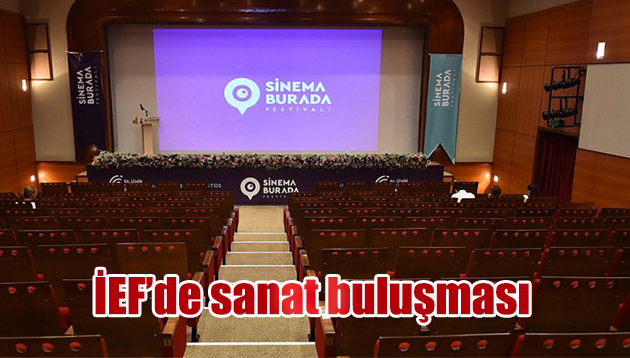 İEF’de sanat buluşması