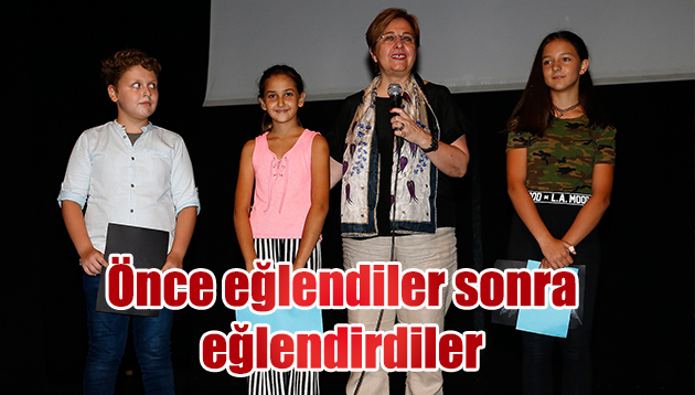 Önce eğlendiler sonra eğlendirdiler