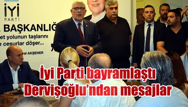 İYİ Parti bayramlaştı