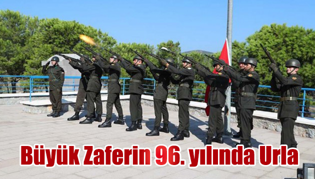 Büyük Zaferin 96. yılında Urla