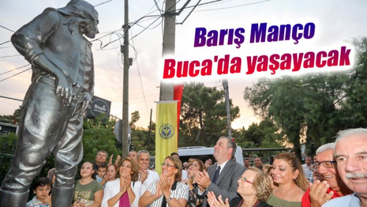 Barış Manço Buca’da yaşayacak