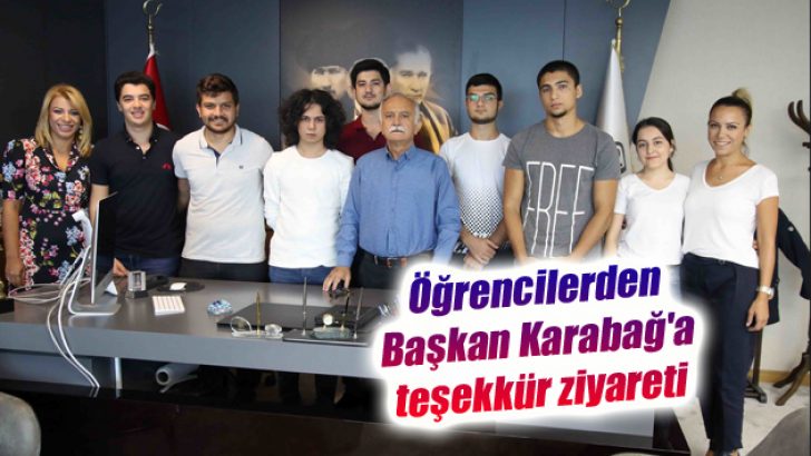 Öğrencilerden Başkan Karabağ’a teşekkür ziyareti