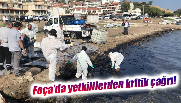 Foça’da yetkililerden kritik çağrı!