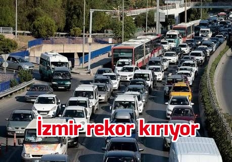 İzmir’de trafiğe kayıtlı araç sayısı Temmuz ayı sonu itibariyle 1 milyon 384 bin 339oldu