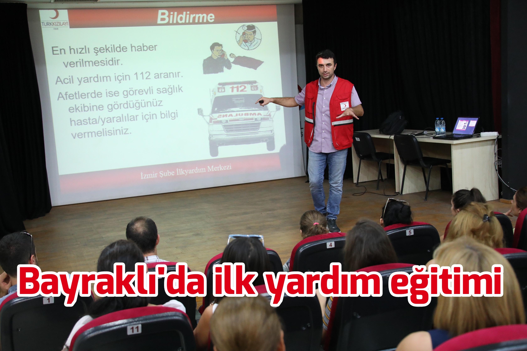 BAYRAKLI’DA İLK YARDIM EĞİTİMİ