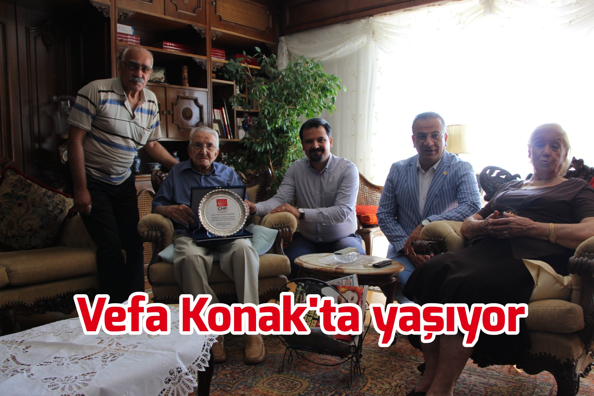 Konak’ta vefa