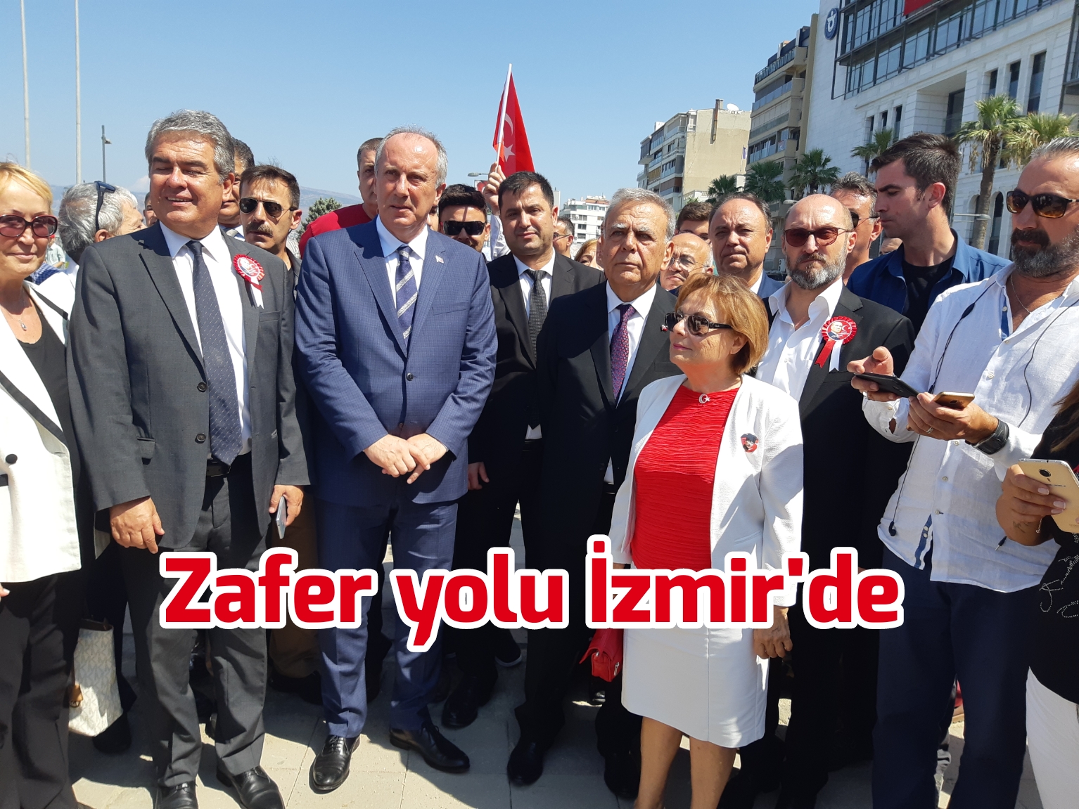 Zafer yolu İzmir’de