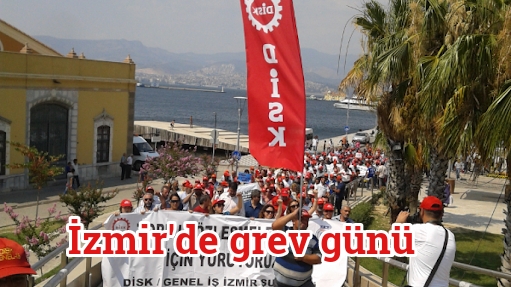 İzmir’de grev var