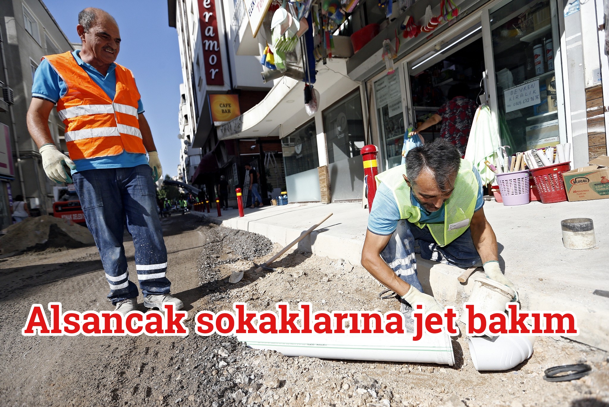 Alsancak sokaklarına jet bakım