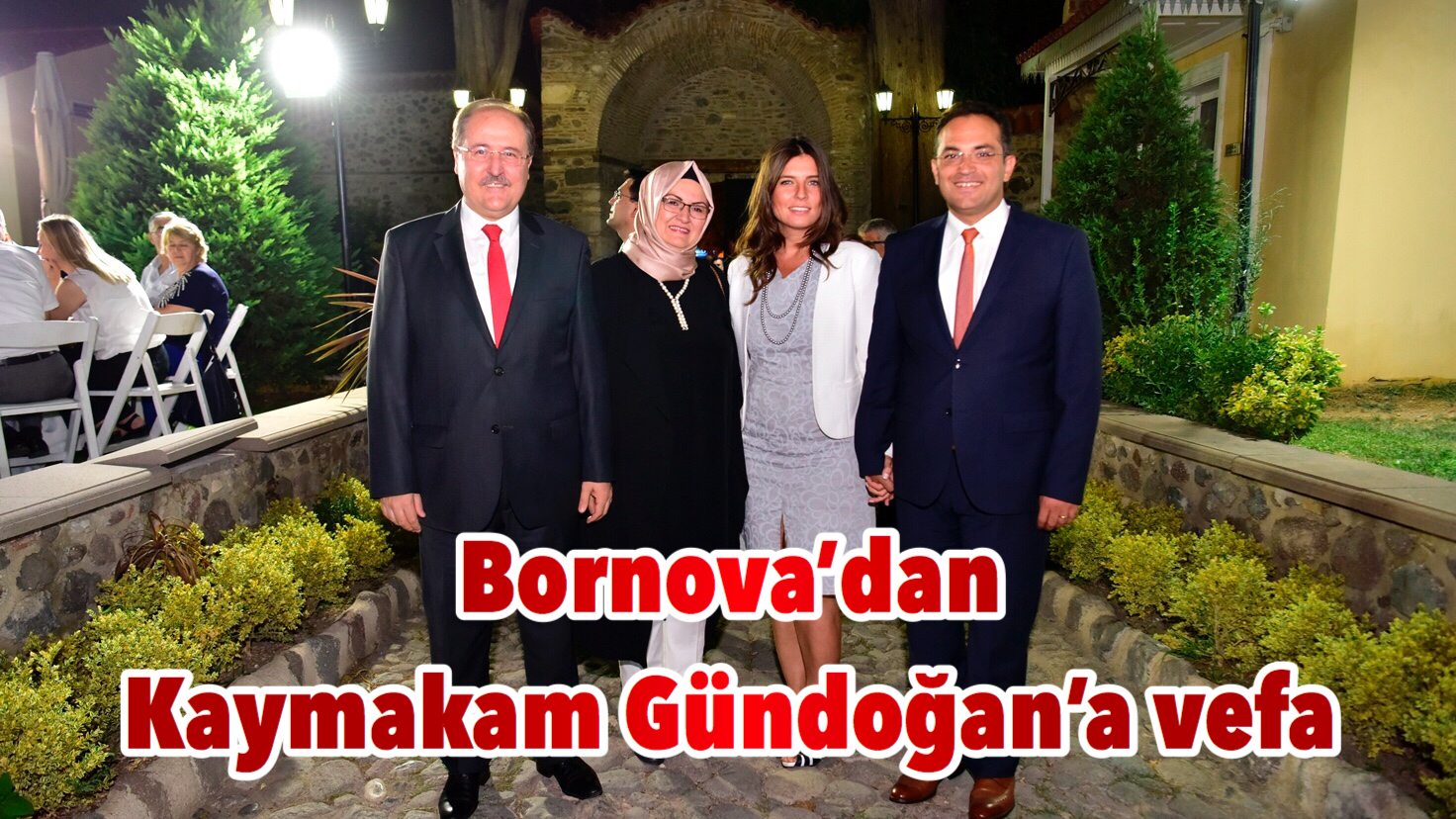 Bornova’dan Kaymakam Gündoğan’a vefa