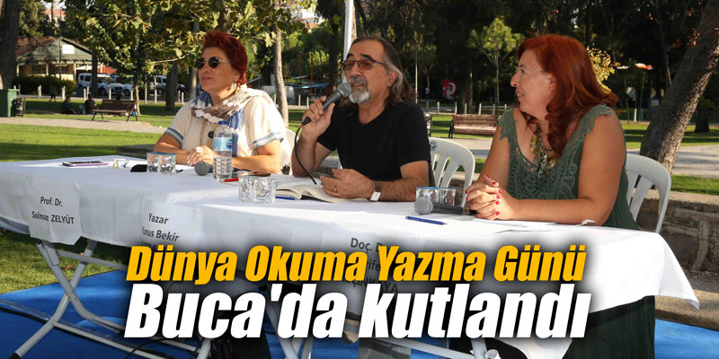 Dünya okuma yazma günü Buca’da kutlandı