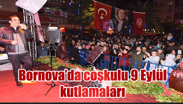 Bornova’da coşkulu 9 Eylül kutlamaları