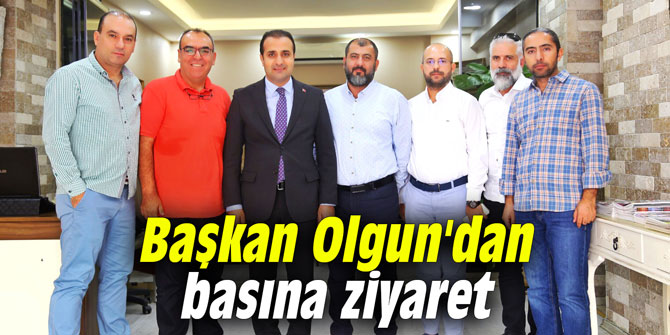 Başkan Olgun’dan basına ziyaret