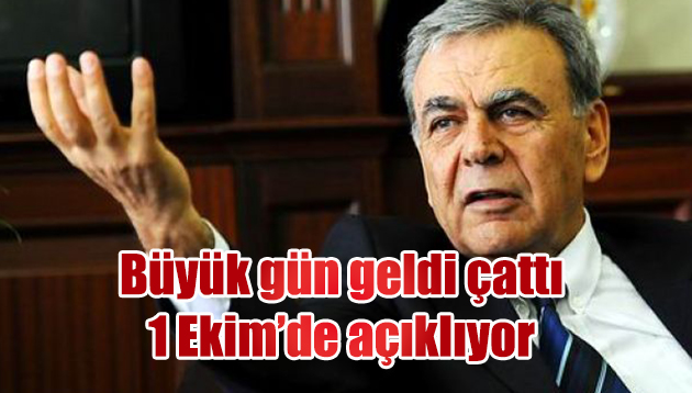 Büyük gün geldi,çattı