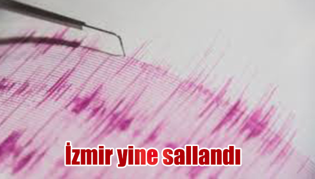 İzmir’de deprem