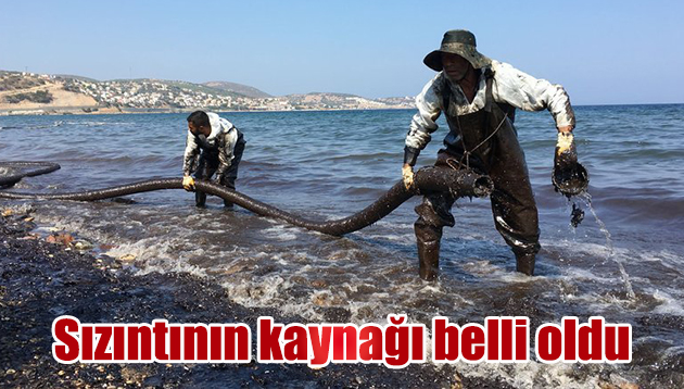 Sızıntının kaynağı belli oldu