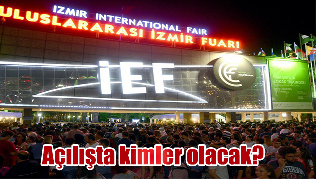 Açılışta kimler olacak?