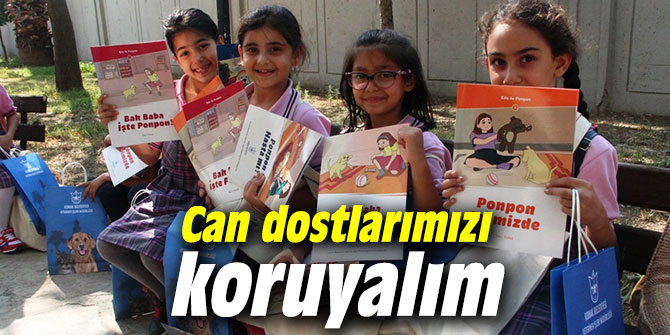 Can dostlarımızı koruyalım