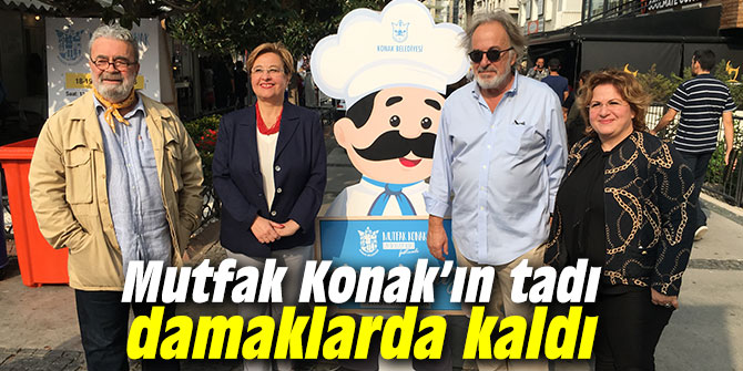 Mutfak Konak’ın tadı damaklarda kaldı