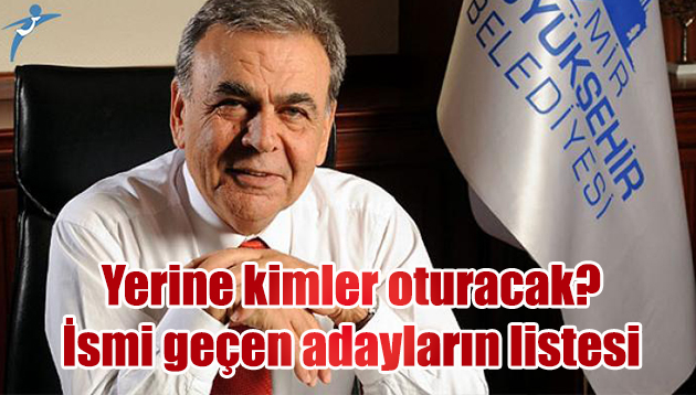 Koltuğa aday isimler