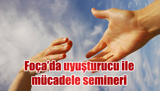 UYUŞTURUCU İLE MÜCADELE SEMİNERİ