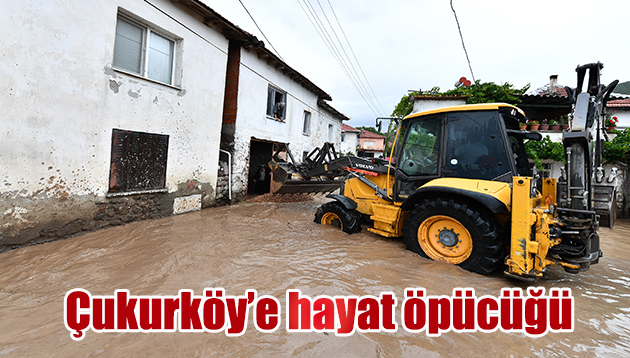 Çukurköy’e hayat öpücüğü