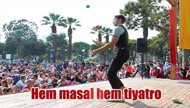 Hem masal hem tiyatro