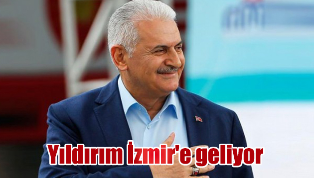 Yıldırım İzmir’e geliyor