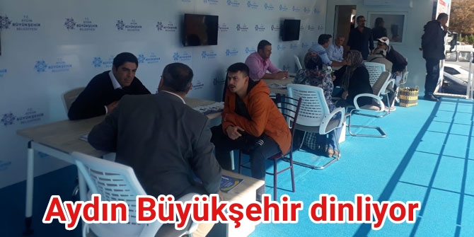 Aydın Büyükşehir dinliyor