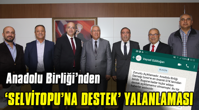 Anadolu Birliği’nden Selvitopu’na destek yalanlaması