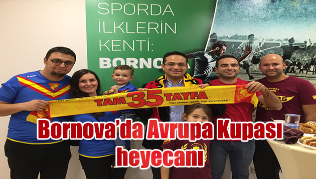 Bornova’da Avrupa Kupası heyecanı