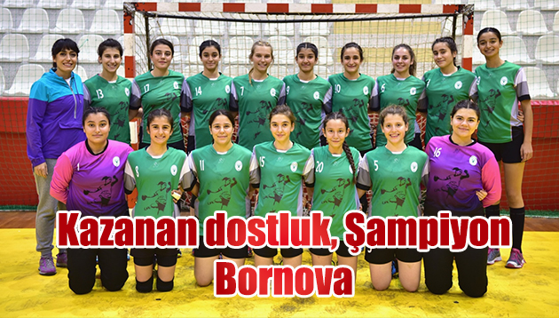 Kazanan dostluk, Şampiyon Bornova