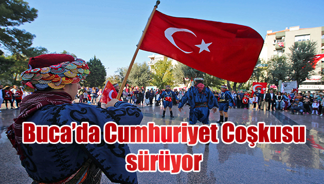 Buca’da Cumhuriyet Coşkusu sürüyor