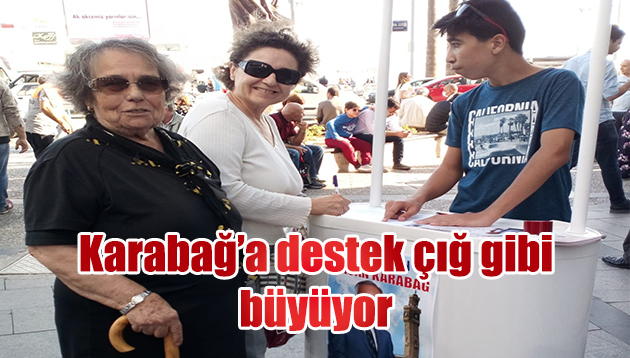 KARABAĞ’A DESTEK ÇIĞ GİBİ BÜYÜYOR