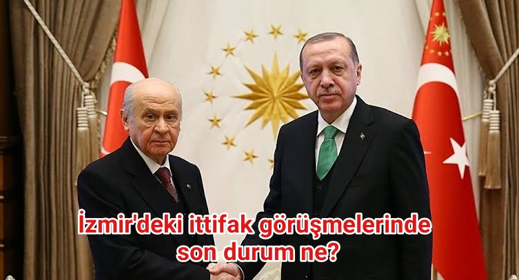 Ak Parti ve Mhp’de ittifak görüşmelerinde son durum ne?