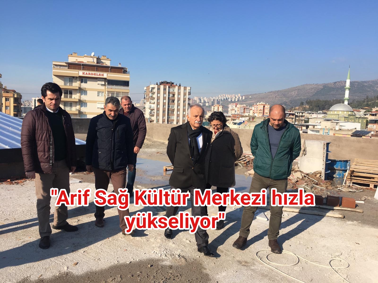 Karabağ’dan yerinde inceleme “Arif Sağ Kültür Merkezi hızla yükseliyor  