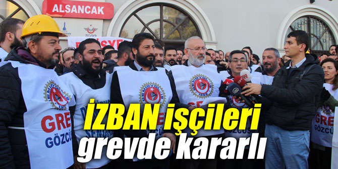 İZBAN işçileri grevde kararlı