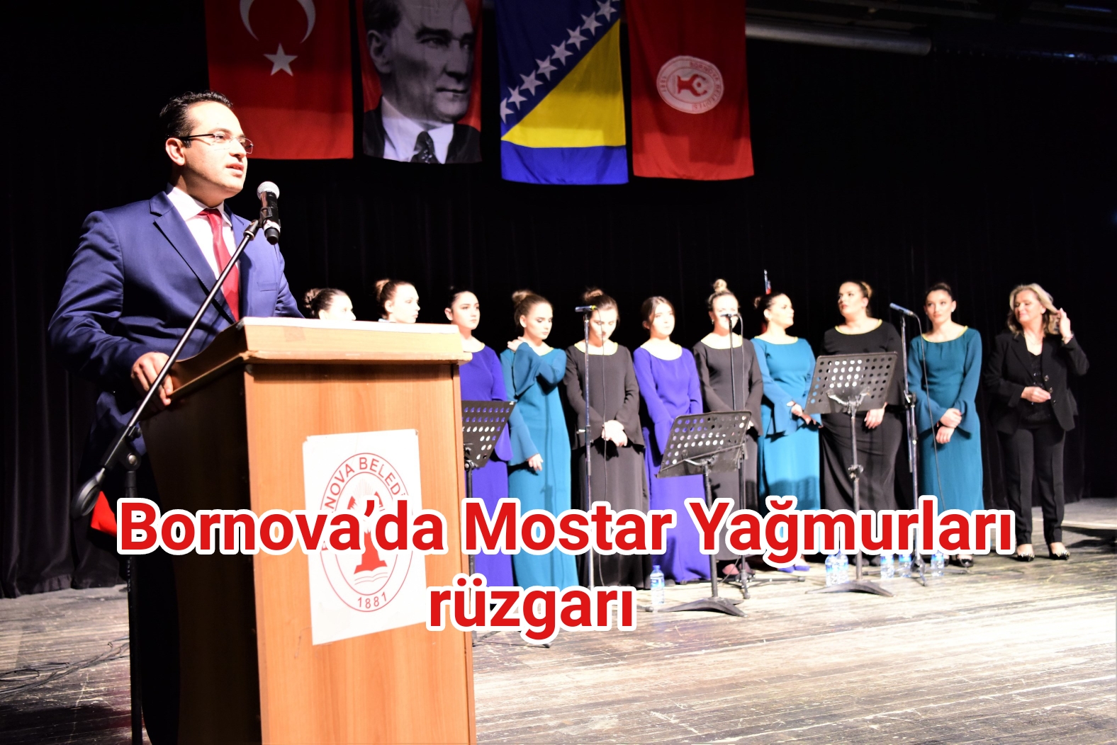 Bornova’da Mostar Yağmurları rüzgarı   