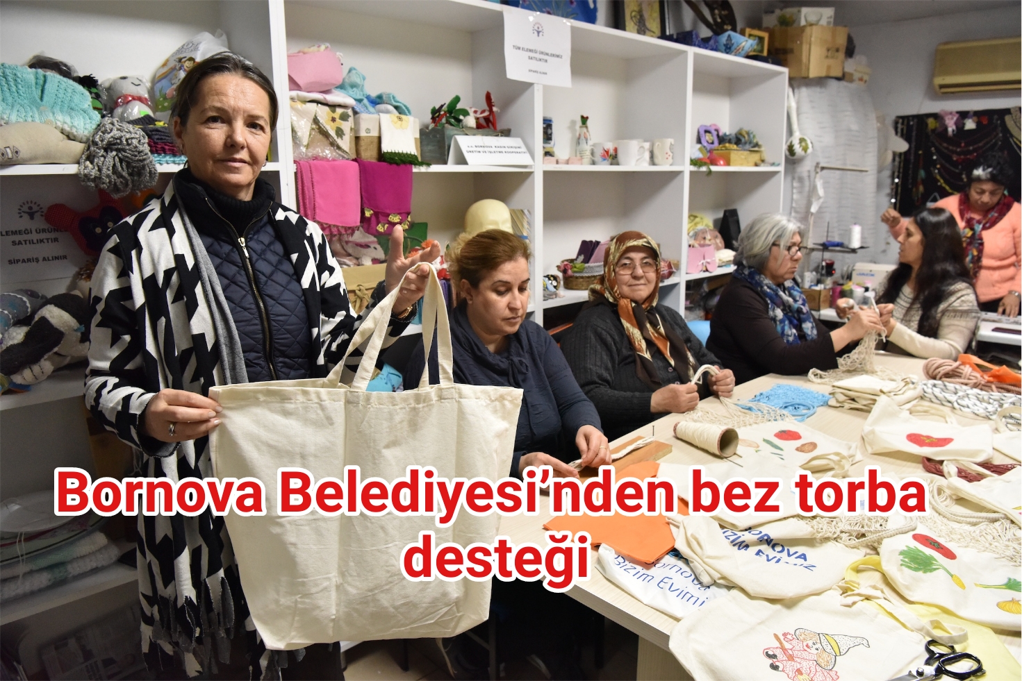 Bornova Belediyesi’nden bez torba desteği