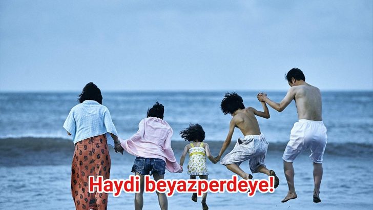 Haydi beyazperdeye!