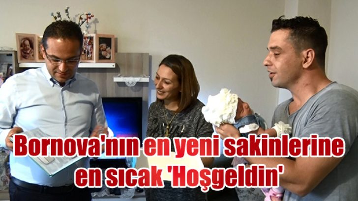Bornova’nın en yeni sakinlerine en sıcak ‘Hoşgeldin’