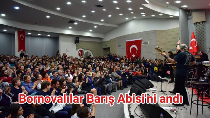 Bornovalılar Barış Abisi’ni andı