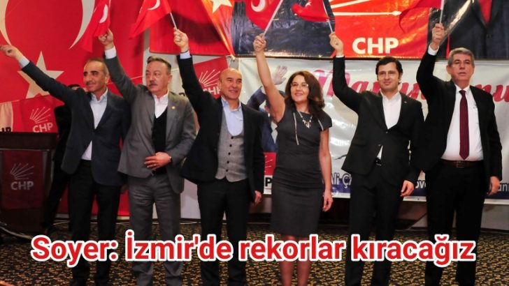 Soyer: İzmir’de rekorlar kıracağız