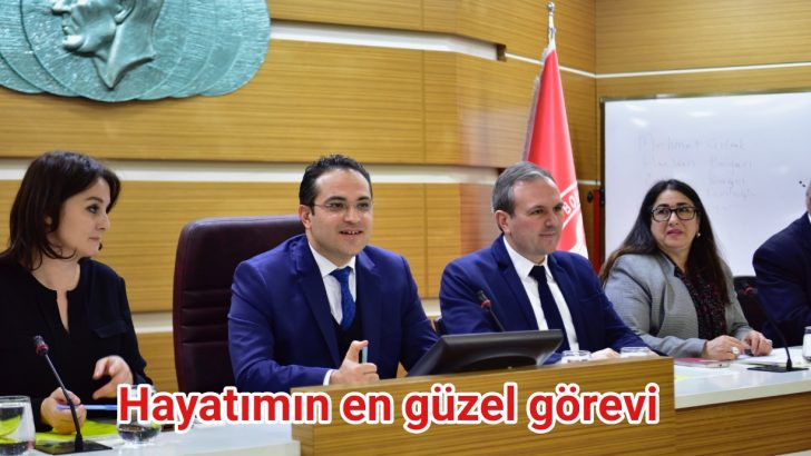Hayatımın en güzel görevi”