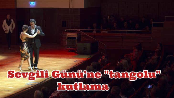 Sevgililer Günü’ne “tangolu” kutlama