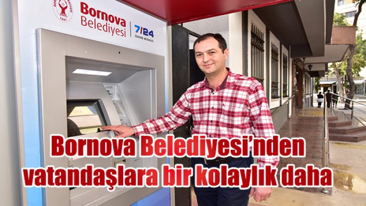 Bornova Belediyesi’nden vatandaşlara bir kolaylık daha