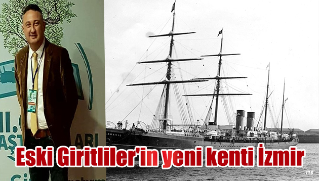 Eski Giritliler’in yeni kenti İzmir