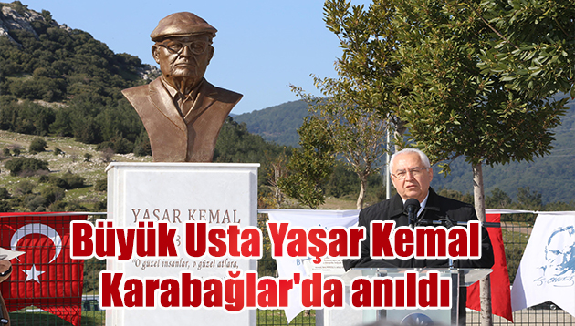 Büyük Usta Yaşar Kemal Karabağlar’da anıldı