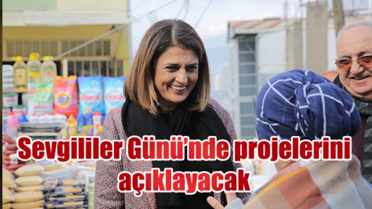 Sevgililer Günü’nde projelerini açıklayacak
